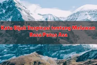 Kata Bijak Inspirasi tentang Melawan Rasa Putus Asa
