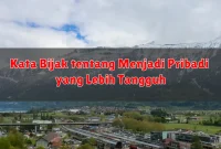 Kata Bijak tentang Menjadi Pribadi yang Lebih Tangguh