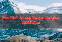 Kata Bijak tentang Mengembangkan Kreativitas