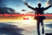 Kata Bijak tentang Pentingnya Kerendahan Hati