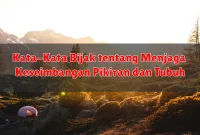 Kata-Kata Bijak tentang Menjaga Keseimbangan Pikiran dan Tubuh